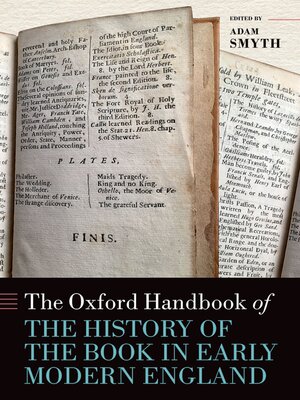 cover image of The Oxford Handbook of the History of the Book in Early Modern England